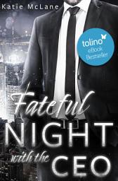 Icon image Fateful Night with the CEO