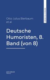 Icon image Deutsche Humoristen, 8. Band (von 8)