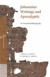 Icon image Johannine Writings and Apocalyptic: An Annotated Bibliography