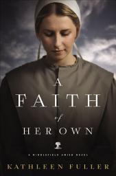 Icon image A Faith of Her Own