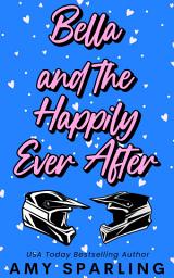 Icon image Bella and the Happily Ever After