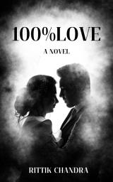 Icon image 100% Love: A Novel
