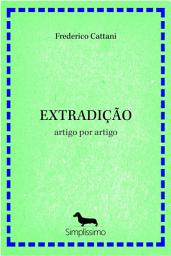 Icon image EXTRADIÇÃO: artigo por artigo
