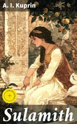 Icon image Sulamith: Enriched edition. A Romance of Antiquity