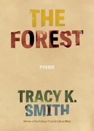 Icon image The Forest: Poems