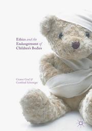 Icon image Ethics and the Endangerment of Children's Bodies