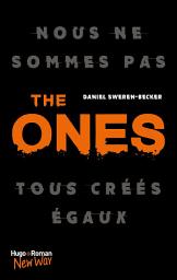 Icon image The Ones: La rebellion