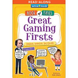 Icon image Great Gaming Firsts Read-Along: Creators, Inventors, and Gamers