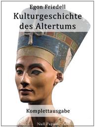 Icon image Kulturgeschichte des Altertums: Leben und Legende der vorchristlichen Seele