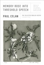 Icon image Memory Rose into Threshold Speech: The Collected Earlier Poetry