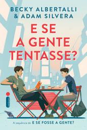 Icon image E se a gente tentasse?