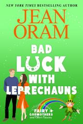 Icon image Bad Luck with Leprechauns: A Closed Door Romcom