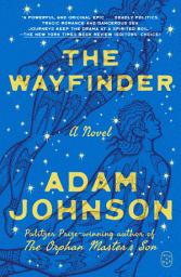 Icon image The Wayfinder: A Novel