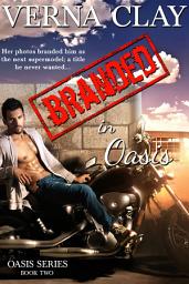 Icon image Branded in Oasis: Book 2 in Oasis Series