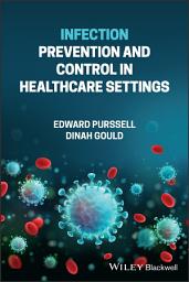 Icon image Infection Prevention and Control in Healthcare Settings