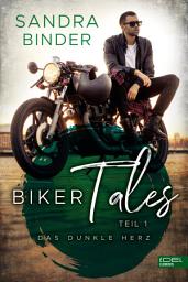 Icon image Biker Tales: Das dunkle Herz