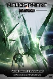 Icon image Heliosphere 2265 - Band 26: Wir sind Legende (Science Fiction)