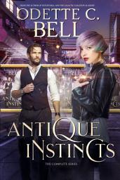 Icon image Antique Instincts: The Complete Series
