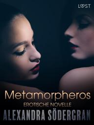 Icon image Metamorpheros - Erotische Novelle