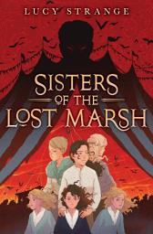 Icon image Sisters of the Lost Marsh