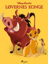 Icon image Walt Disneys klassikere - Løvernes Konge: Bind 1