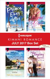 Icon image Harlequin Kimani Romance July 2017 Box Set: An Anthology