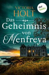 Icon image Das Geheimnis von Menfreya: Roman