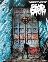 Icon image Wonder Woman: Dead Earth -