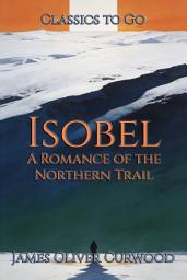 Icon image Isobel: Restored Classics to Go Edition