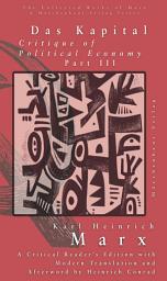 Icon image Das Kapital: Critique of Political Economy (Part III)