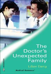 Icon image The Doctor's Unexpected Family