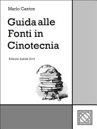 Icon image Guida alle Fonti in Cinotecnia