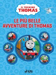 Icon image Il trenino Thomas - Le più belle avventure di Thomas