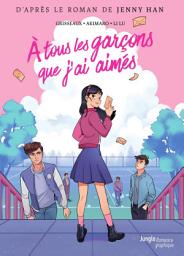 Icon image A tous les garçons que j'ai aimés - A tous les garçons que j'ai aimés