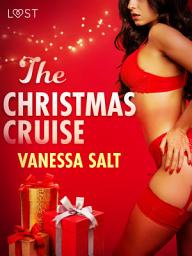 Icon image The Christmas Cruise - Erotic Short Stories