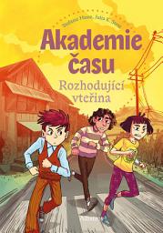Icon image Akademie času (2): Rozhodující vteřina: Svazek 2