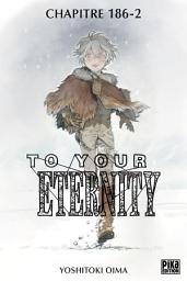 Icon image To Your Eternity Chapitre 186 (2)