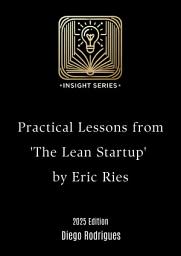Icon image Practical Lessons from 'The Lean Startup': by Eric Ries