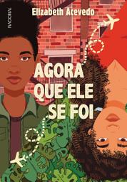 Icon image Agora que ele se foi