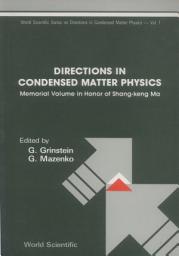Icon image Directions in Condensed Matter Physics: Memorial Volume in Honor of Shang-Keng Ma