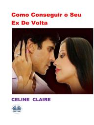 Icon image Como conseguir o seu ex de volta