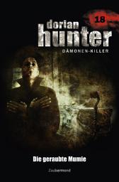 Icon image Dorian Hunter 18 - Die geraubte Mumie