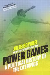 Icon image Power Games: A Political History of the Olympics