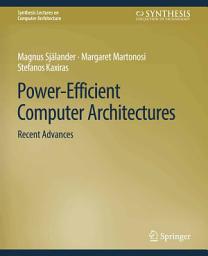 Icon image Power-Efficient Computer Architectures: Recent Advances