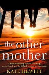 Icon image The Other Mother