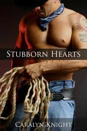 Icon image Stubborn Hearts: An Erotic Fantasy