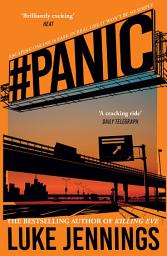 Icon image Panic: The thrilling new book from the bestselling author of Killing Eve