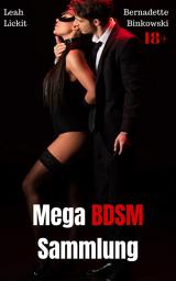 Icon image Mega BDSM Sammlung: 275 harte Storys
