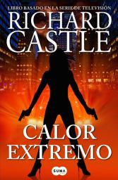 Icon image Calor extremo (Serie Castle 7)