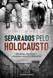 Icon image Separados pelo Holocausto